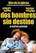 Cartel de Dos hombres sin destino