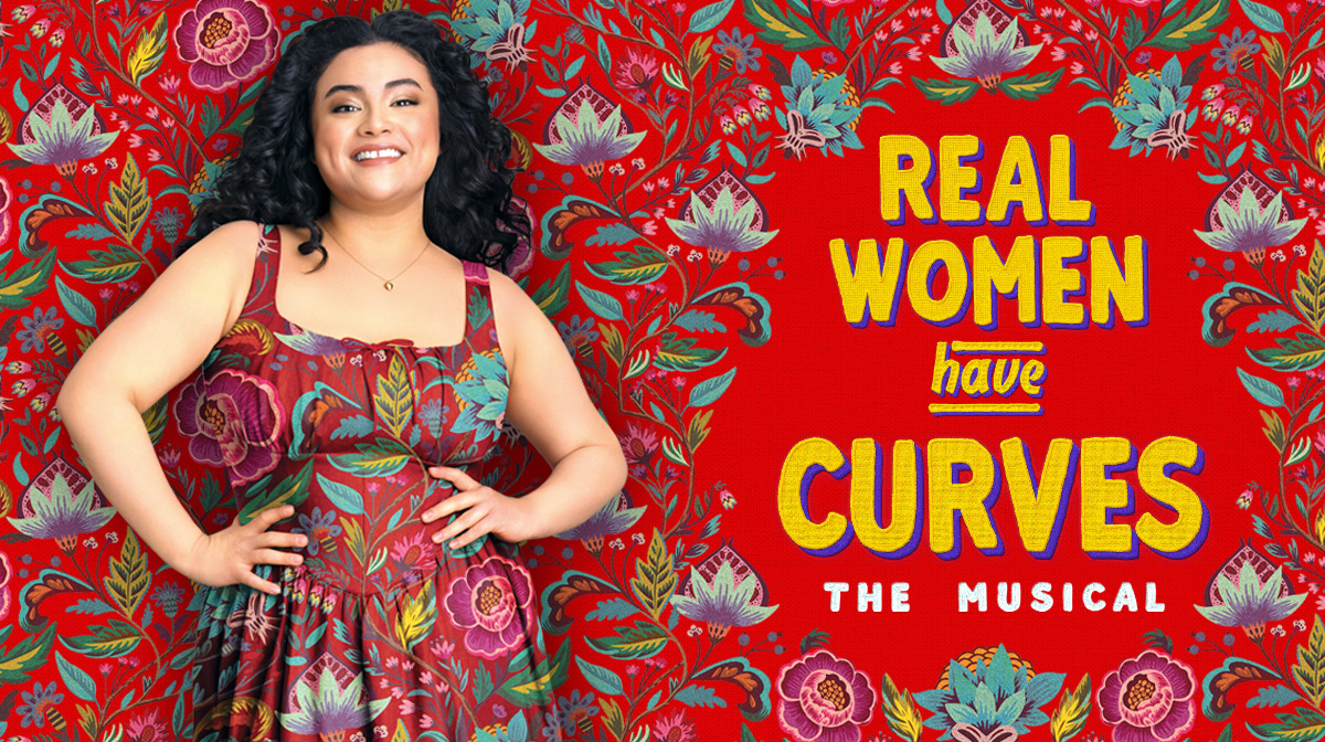 "Real Women Have Curves" "Real Women Have Curves"