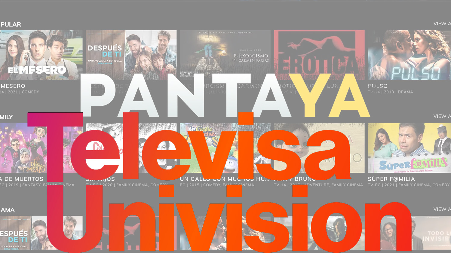 TelevisaUnivision compró plataforma latina Pantaya