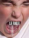 Cartel de 'La rabia'