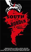 Cartel de 'South of the border'