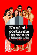 'No se si cortarme las venas...': cartel teatral